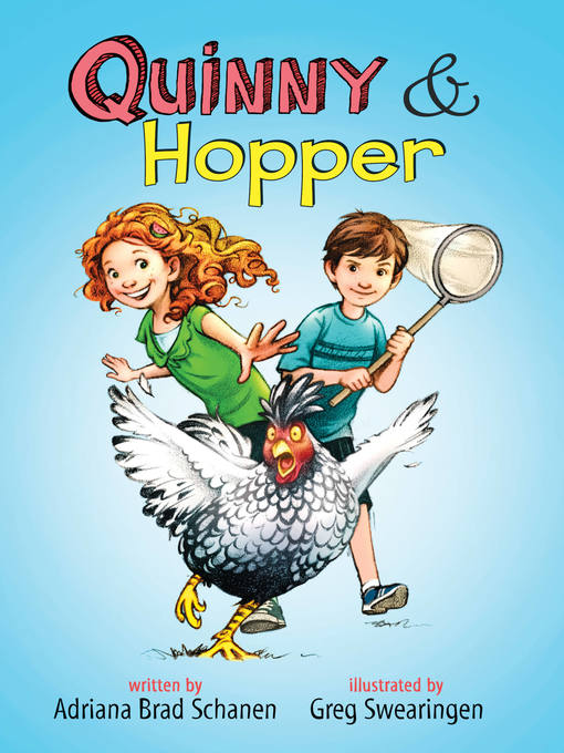 Title details for Quinny & Hopper by Adriana Brad Schanen - Available